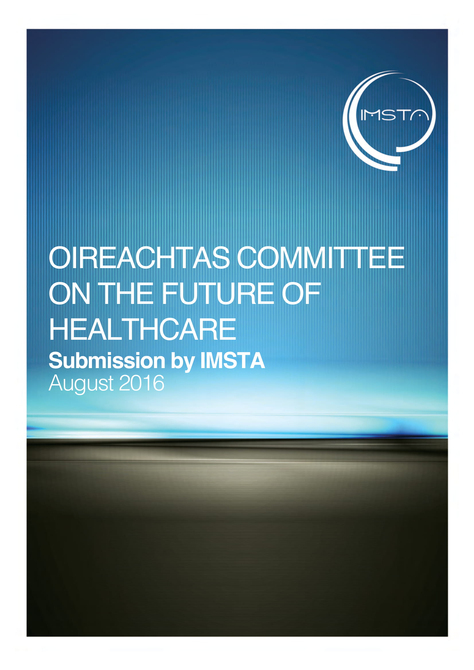 Oireachtas Committee on the Future of Healthcare