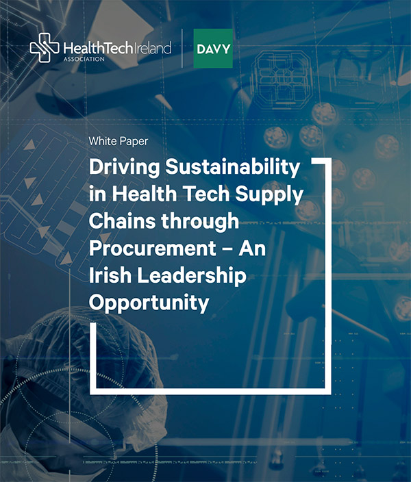 Driving Sustainability in Health Tech Supply Chains through Procurement – an Irish Leadership Opportunity