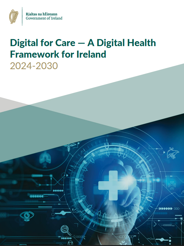 Digital for Care — A Digital Health Framework for Ireland